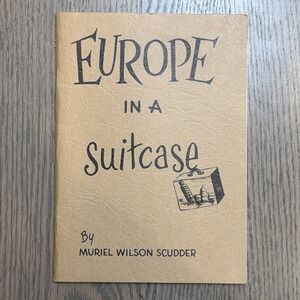 Europe in a Suitcase by Muriel Wilson Scudder Book 1971 15th Edition MacCartney